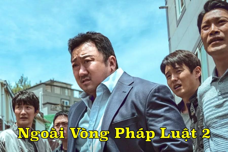 Xem Phim Ngoài Vòng Pháp Luật 2 - The Roundup (Trọn bộ, Vietsub 2023)