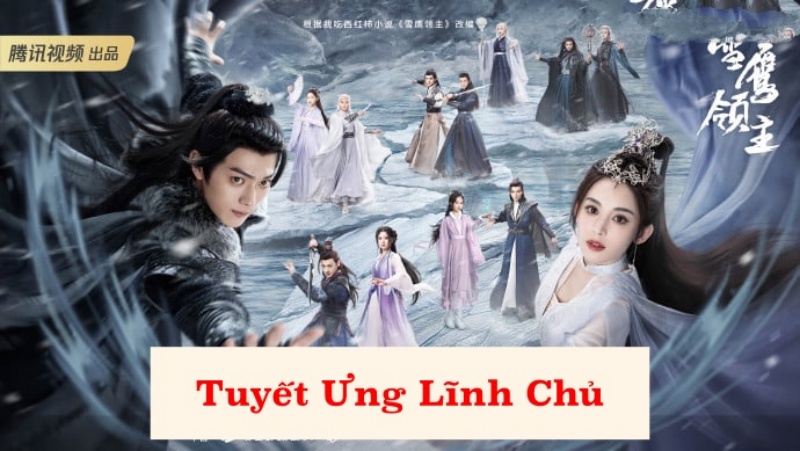 Xem Phim Tuyết Ưng Lĩnh Chủ 2023 (Trọn Bộ 40Tập, Vietsub )