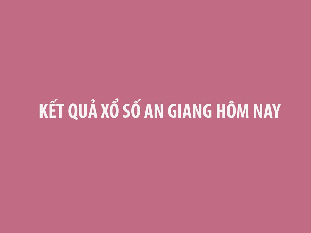 XSAG 16/1 - Kết quả xổ số An Giang hôm nay ngày 16/1/2025