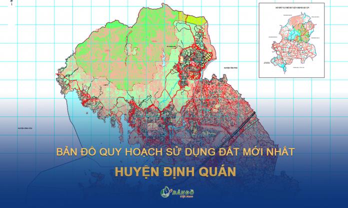 Bản đồ quy hoạch sử dụng đất huyện Định Quán (Đồng Nai) đến năm 2030