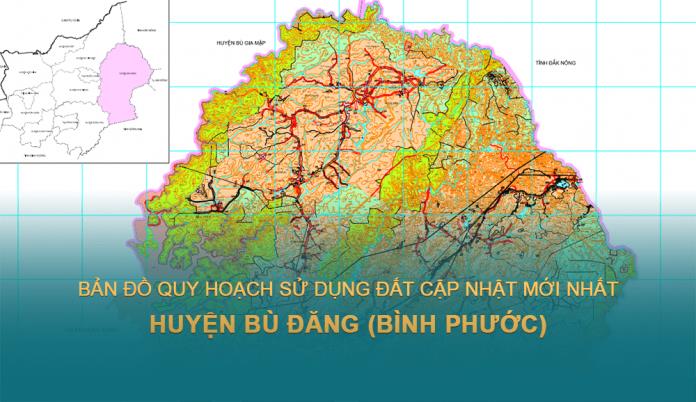 Bản đồ quy hoạch sử dụng đất Huyện Bù Đăng (Bình Phước) đến năm 2030