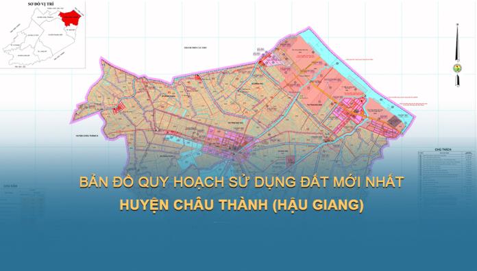 Bản đồ quy hoạch sử dụng đất Huyện Châu Thành (Hậu Giang) đến năm 2030