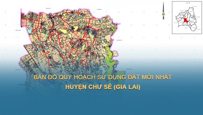 Bản đồ quy hoạch sử dụng đất Huyện Chư Sê đến năm 2030