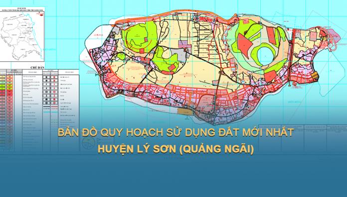 Bản đồ quy hoạch sử dụng đất Huyện Lý Sơn (Quảng Ngãi) đến 2030