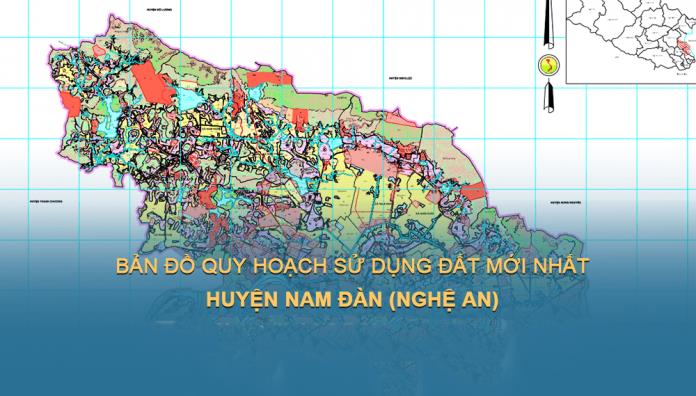 Bản đồ quy hoạch sử dụng đất huyện Nam Đàn (Nghệ An) mới nhất