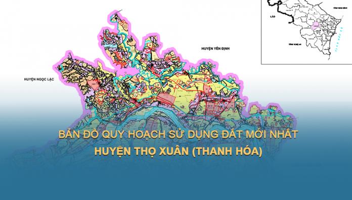 Bản đồ quy hoạch sử dụng đất Huyện Thọ Xuân, tỉnh Thanh Hóa đến năm 2030