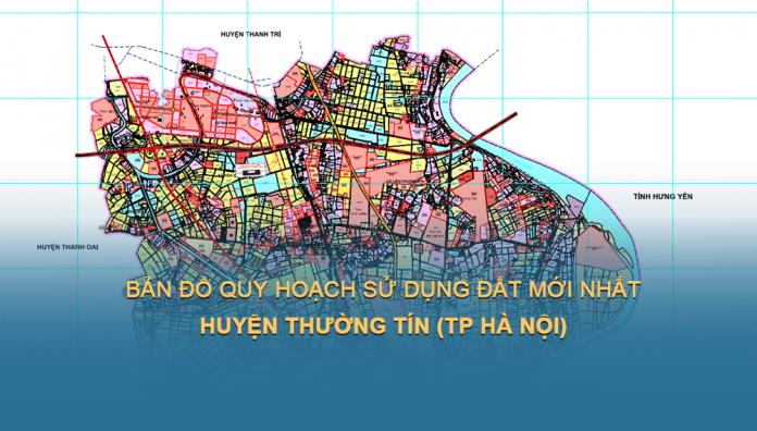 Bản đồ quy hoạch sử dụng đất Huyện Thường Tín (Hà Nội) đến năm 2030