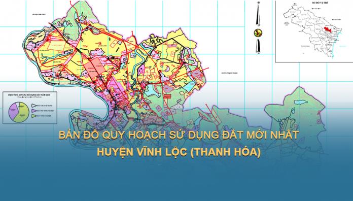 Bản đồ quy hoạch sử dụng đất Huyện Vĩnh Lộc (Thanh Hóa) đến 2030