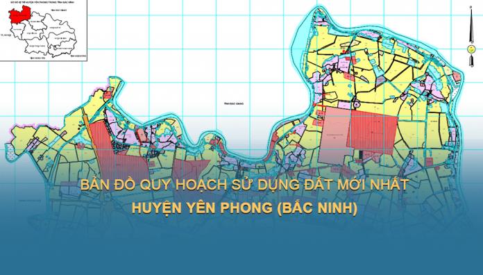 Bản đồ quy hoạch sử dụng đất Huyện Yên Phong (Bắc Ninh) đến năm 2030