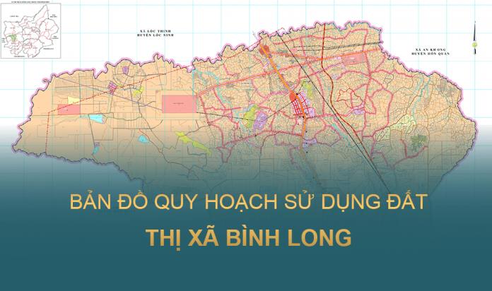 Bản đồ quy hoạch sử dụng đất Thị xã Bình Long, tỉnh Bình Phước mới nhất