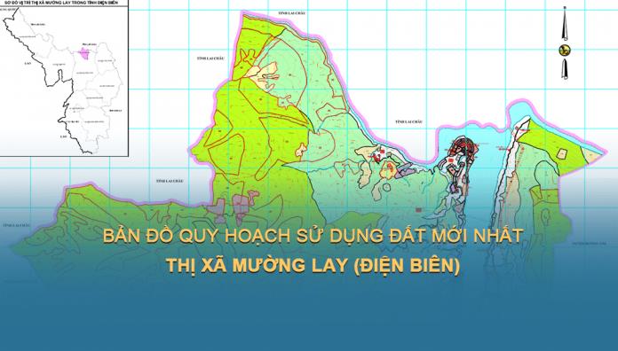 Bản đồ quy hoạch sử dụng đất Thị xã Mường Lay tại Điện Biên đến 2030