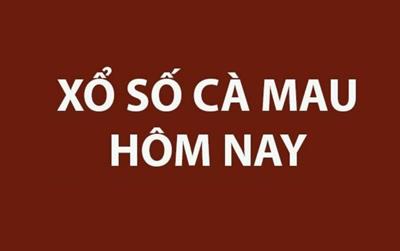 Kết quả xổ số Cà Mau hôm nay ngày 9/3/2026, SXCM ngày 9/3, XSCM 9/3