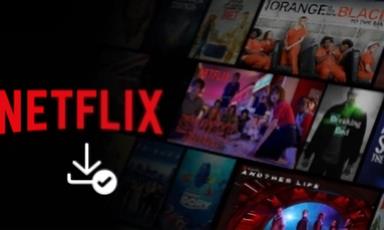 Cách tải phim và chương trình truyền hình Netflix trên điện thoại đơn giản