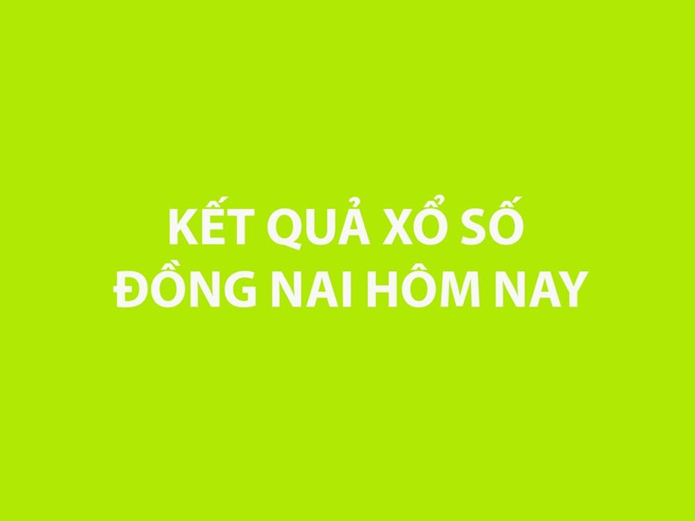 Kết quả xổ số Đồng Nai hôm nay 12/3/2025 - XSDN 12/3