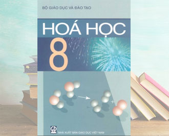 (FULL) TẢI Sách Giáo Khoa Hóa Lớp 8 (PDF), Đọc Online