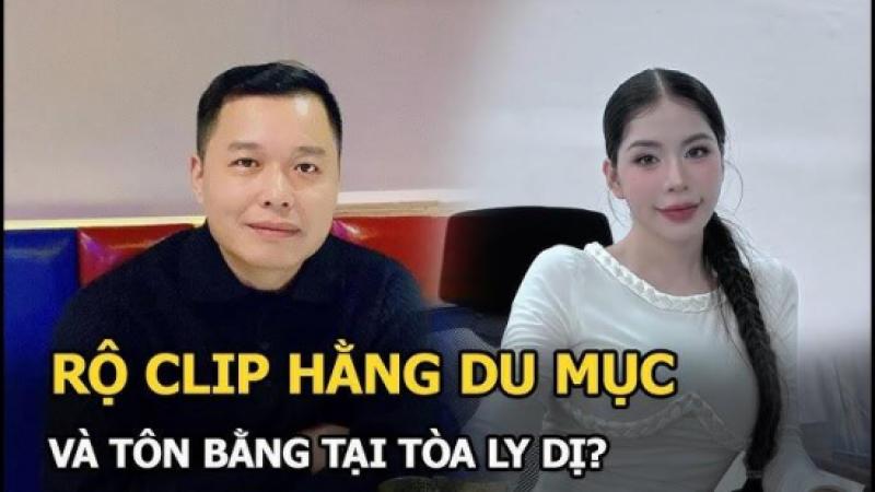 Full Video Hằng du mục lộ clip nhạy cảm 4 phút gây sốt MXH