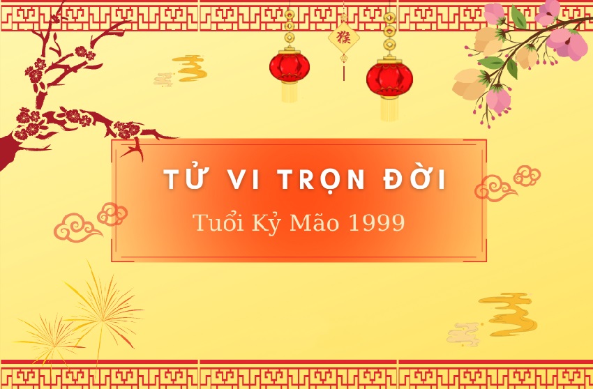 Tử vi tuổi Kỷ Mão 1999 - Nữ mạng