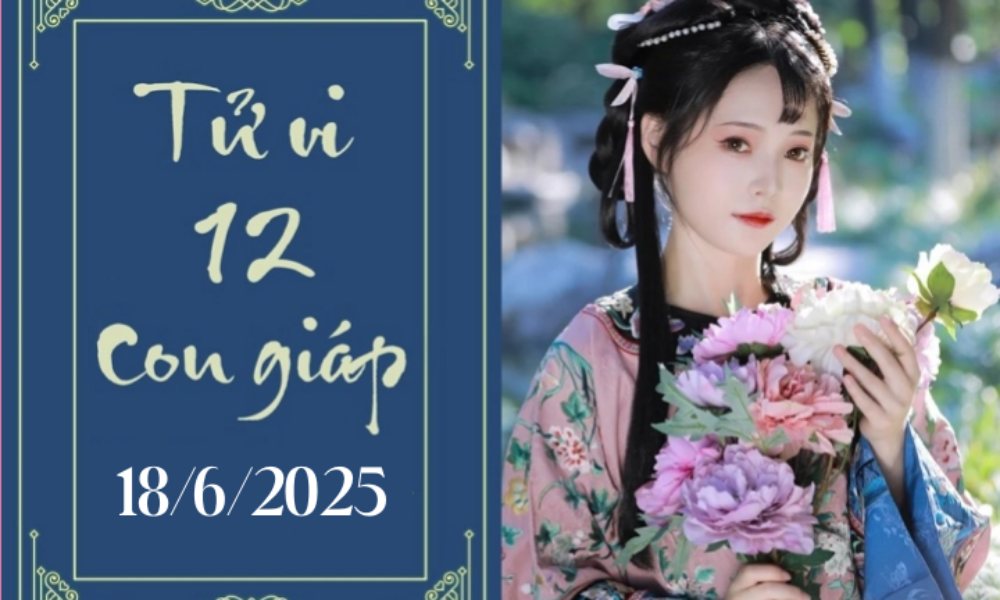 Tử vi 12 con giáp hôm nay 18/6: Tý áp lực, Tuất khó khăn