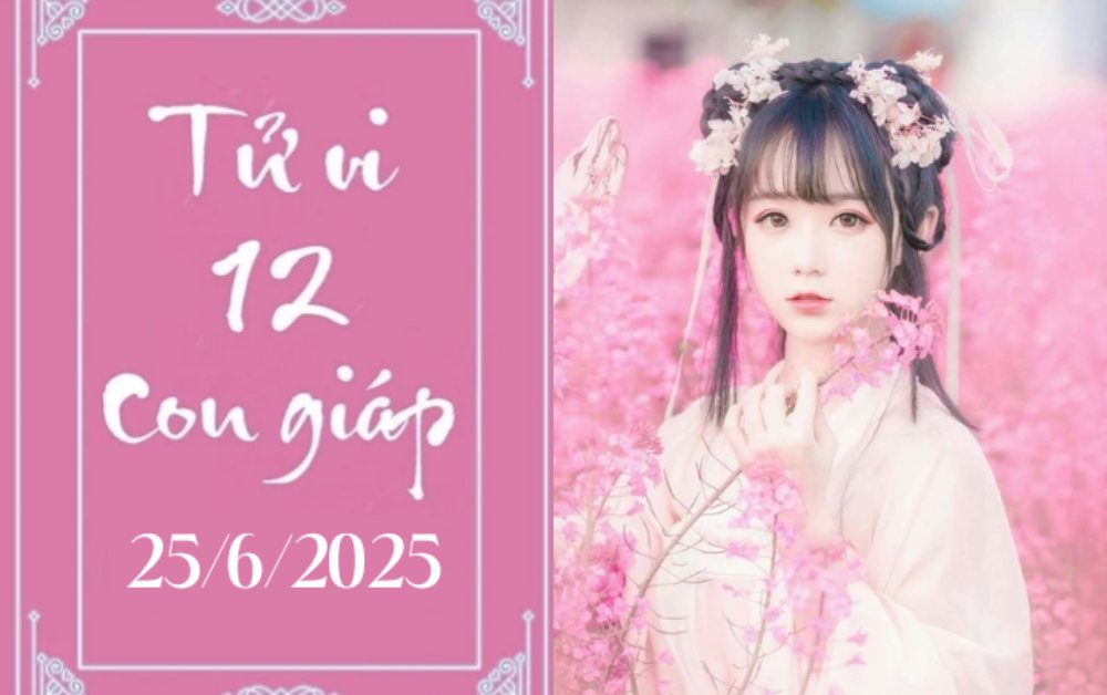 Tử vi 12 con giáp hôm nay ngày 25/6: Thìn phát triển, Thân may mắn