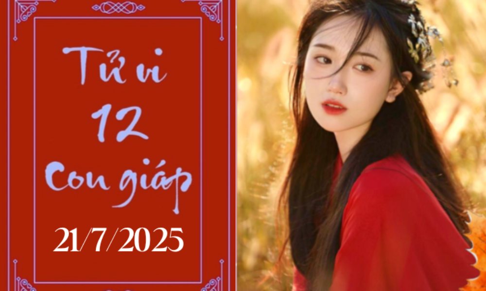 Tử vi ngày 21/7/2025 của 12 con giáp: Mão thuận lợi, Dậu khó khăn