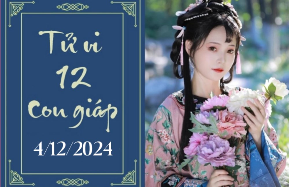 Tử vi 12 con giáp hôm nay 4/12/2024: Mão phát triển, Thìn khó khăn