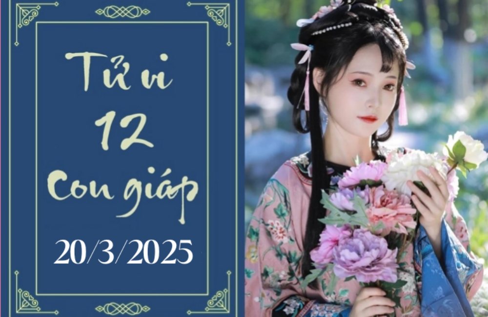 Tử vi 12 con giáp hôm nay ngày 20/3: Dần khó khăn, Mùi thuận lợi