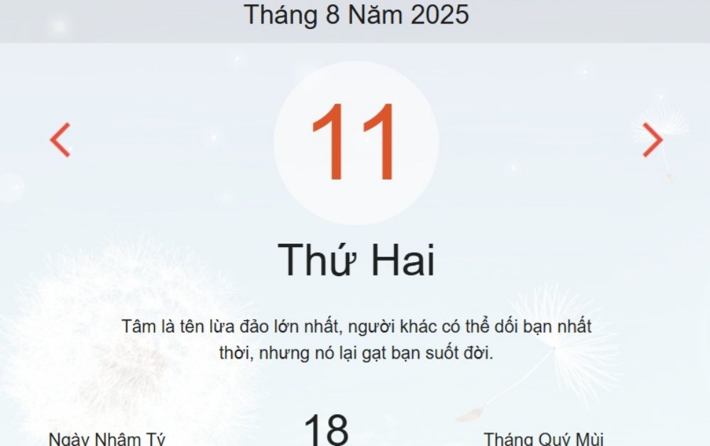 Lịch âm 11/8 – Xem Âm lịch hôm nay 11/8 chính xác nhất - Lịch vạn niên ngày 11/8/2025