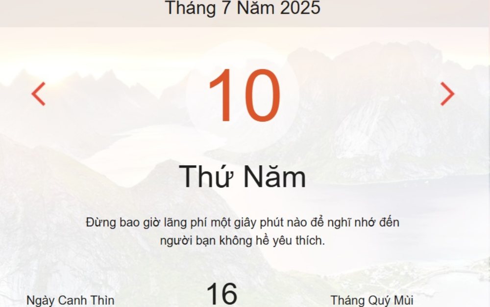 Lịch âm hôm nay 10/7/2025: Xem lịch âm, ngày tốt xấu và giờ hoàng đạo