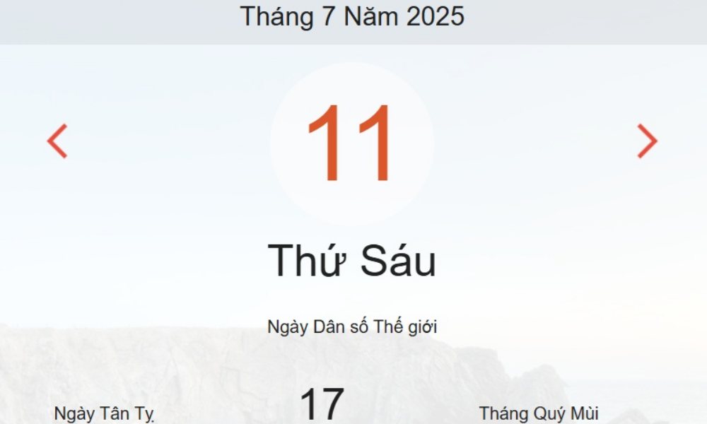 Lịch âm hôm nay 11/7/2025: Xem lịch âm, ngày tốt xấu và giờ hoàng đạo