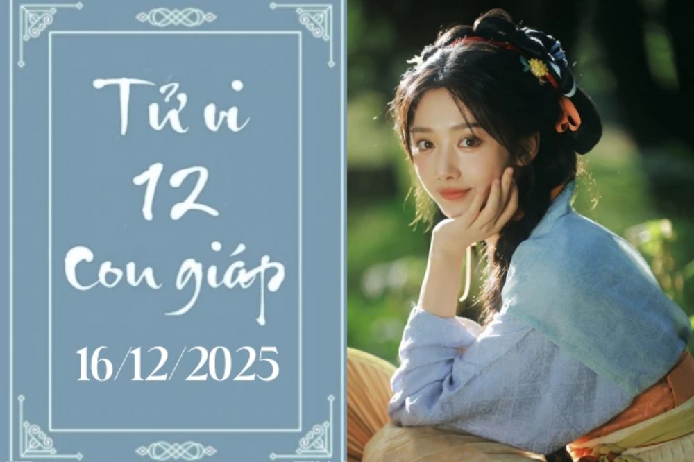 Tử vi 12 con giáp hôm nay ngày 16/12/2025: Sửu phát lộc, Thân đào hoa