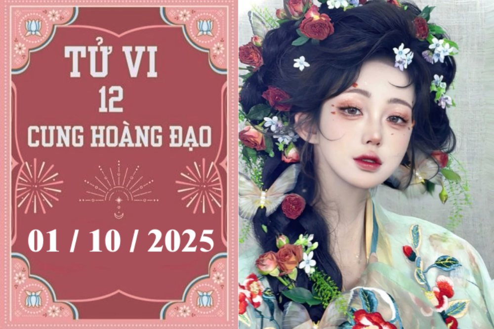 Tử vi 12 cung hoàng đạo ngày 1/10: Kim Ngưu may mắn, Bọ Cạp bản lĩnh