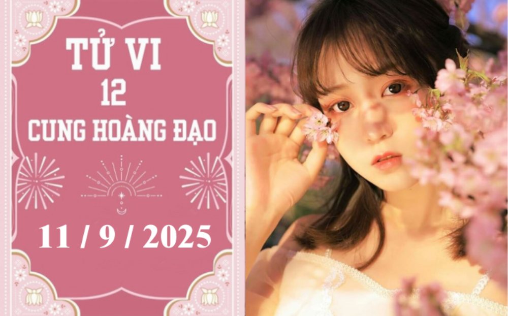 Tử vi 12 cung hoàng đạo ngày 11/9: Bạch Dương thuận lợi, Sư Tử gặp thử thách