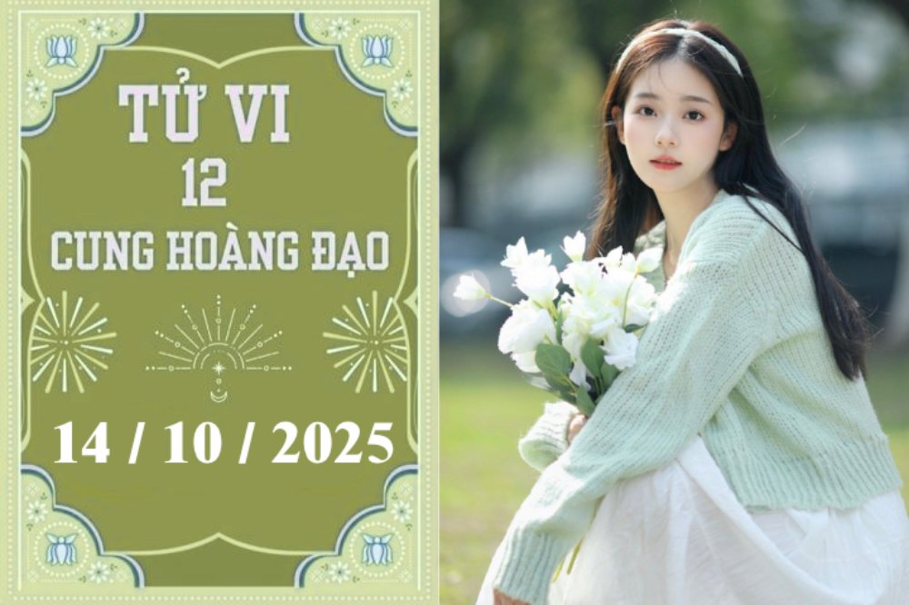 Tử vi 12 cung hoàng đạo ngày 14/10: Sư Tử thăng tiến, Cự Giải cẩn trọng