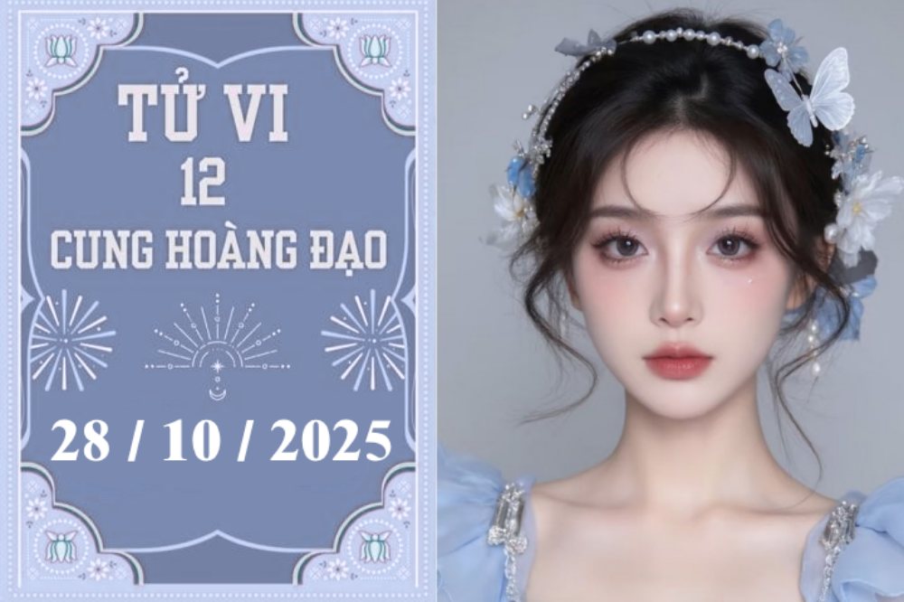 Tử vi 12 cung hoàng đạo ngày 28/10: Xử Nữ khó khăn, Nhân Mã áp lực