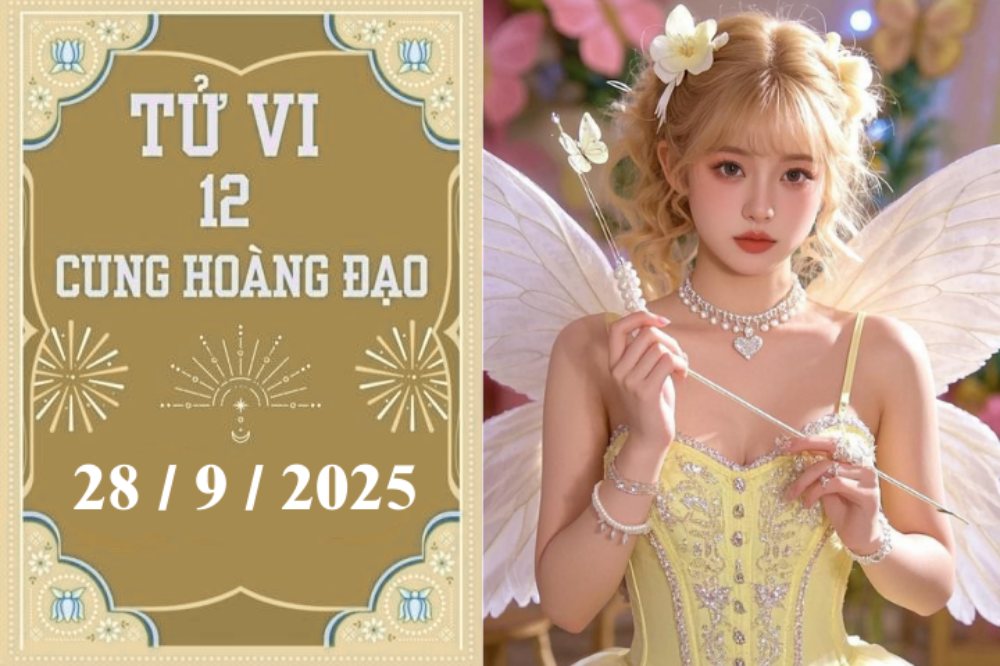 Tử vi 12 cung hoàng đạo ngày 28/9: Cự Giải tài lộc, Bọ Cạp cần thận trọng
