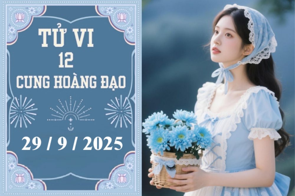 Tử vi 12 cung hoàng đạo ngày 29/9: Cự Giải bình tĩnh, Sư Tử đề phòng