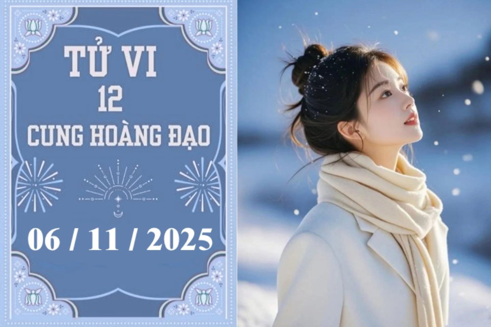 Tử vi 12 cung hoàng đạo ngày 6/11: Xử Nữ đào hoa, Nhân Mã tự tin