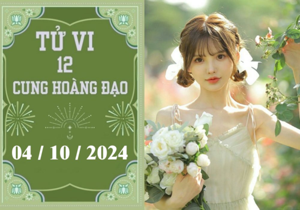 Tử vi 12 cung hoàng đạo hôm nay ngày 4/10/2024: Song Tử phát triển, Ma Kết khó khăn