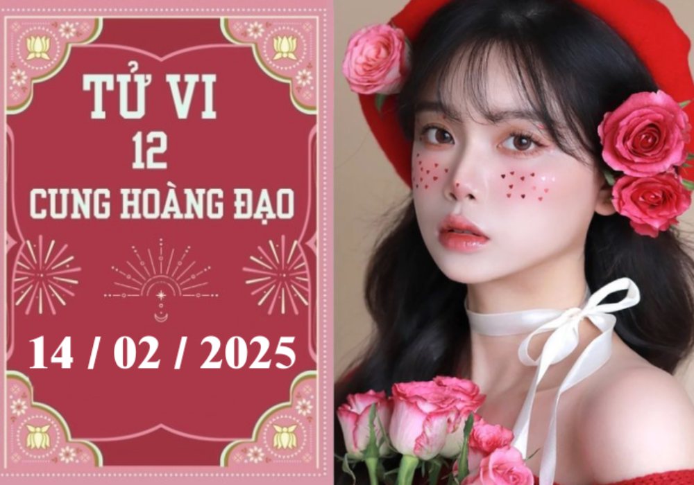 Tử vi ngày 14/2/2025 của 12 cung hoàng đạo: Cự Giải khó khăn, Ma Kết chậm trễ