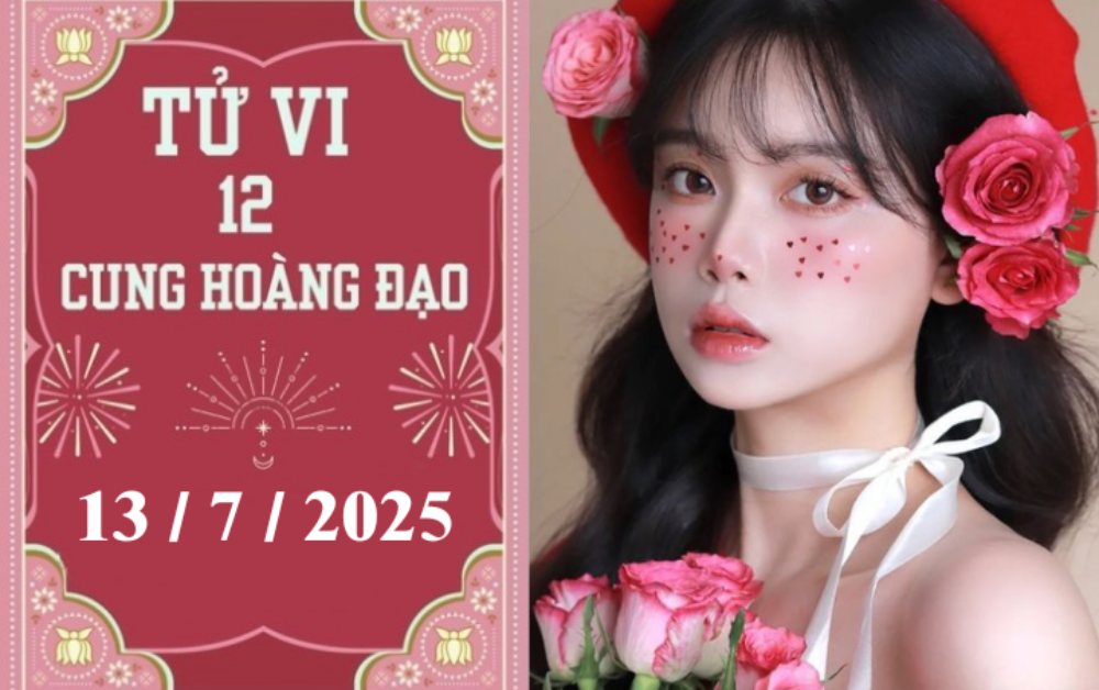 Tử vi 12 cung hoàng đạo ngày 13/7/2025: Xử Nữ khởi sắc, Thiên Bình ổn định