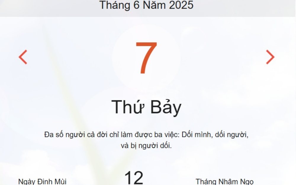 Âm lịch hôm nay 7/6 chính xác nhất - lịch vạn niên ngày 7/6/2025