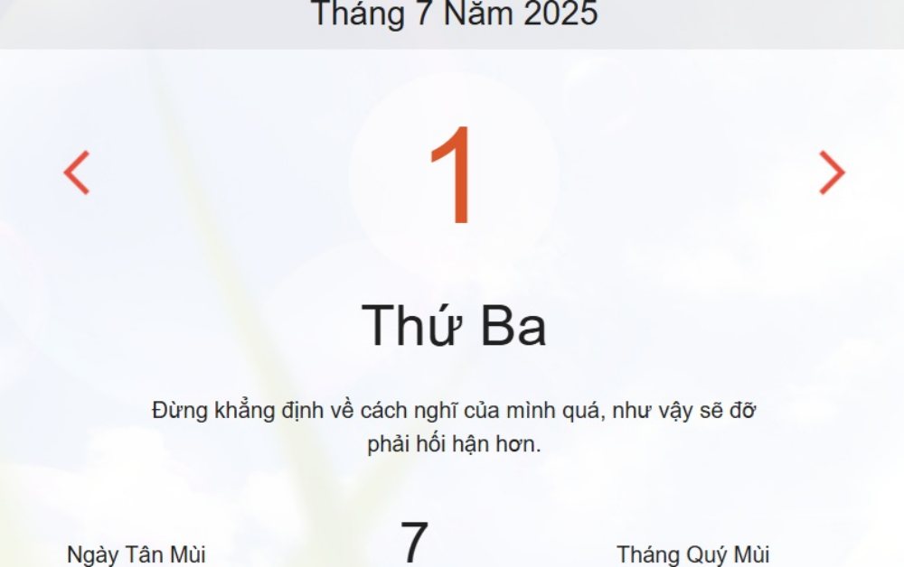Lịch âm hôm nay - Âm lịch hôm nay 1/7 chính xác nhất - lịch vạn niên ngày 1/7/2025