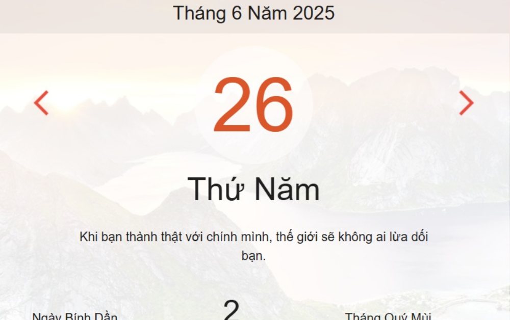 Lịch âm hôm nay - Âm lịch hôm nay 26/6 chính xác nhất - lịch vạn niên ngày 26/6/2025