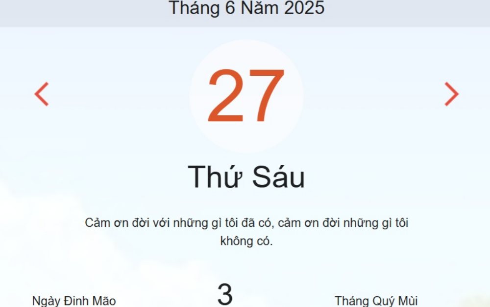 Lịch âm hôm nay - Âm lịch hôm nay 27/6 chính xác nhất - lịch vạn niên ngày 27/6/2025