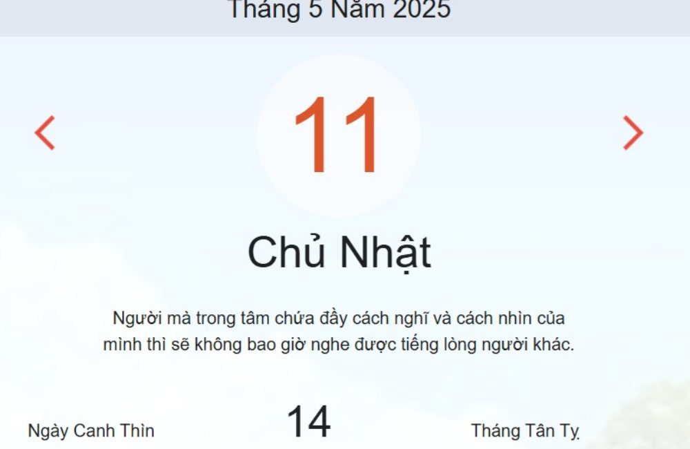Âm lịch hôm nay 11/5 chính xác nhất - lịch vạn niên ngày 11/5/2025