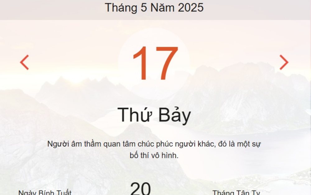 Âm lịch hôm nay 17/5 chính xác nhất - lịch vạn niên ngày 17/5/2025