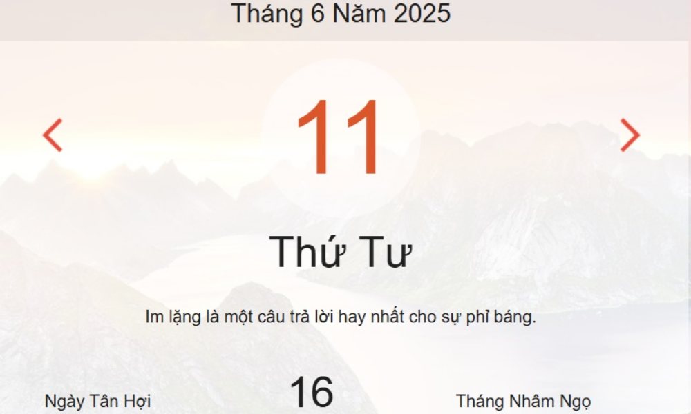Âm lịch hôm nay 11/6 chính xác nhất - lịch vạn niên ngày 11/6/2025