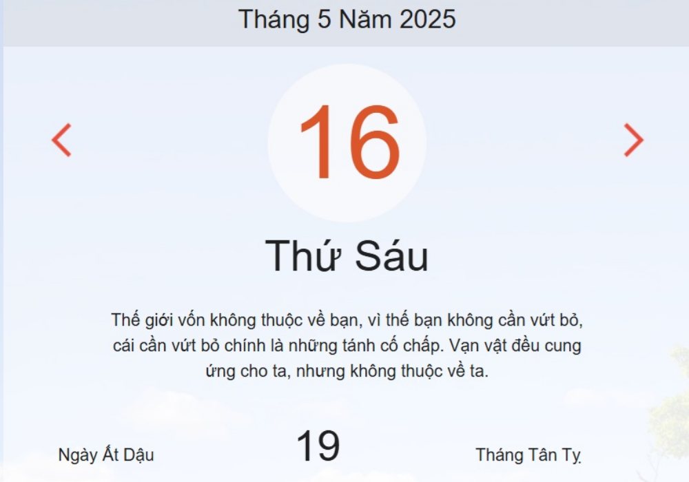 Âm lịch hôm nay 16/5 chính xác nhất - lịch vạn niên ngày 16/5/2025