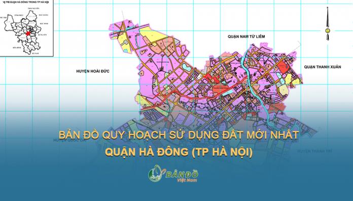 Bản đồ quy hoạch sử dụng đất Quận Hà Đông (Hà Nội) đến 2030 mới nhất