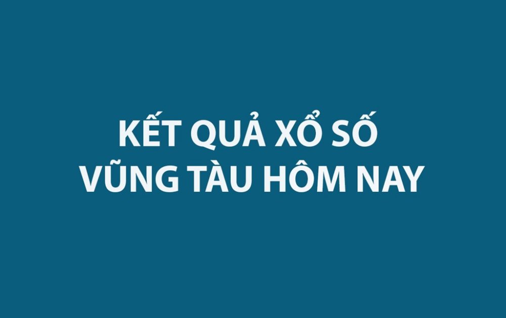 XSVT 25/3 - Kết quả xổ số Vũng Tàu hôm nay 25/3/2025